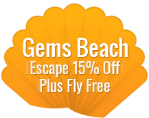 Gems Beach Escape 15% Off Plus Fly Free